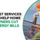 Explore top services that help homeowners cut energy bills effectively and sustainably. Save money while boosting energy efficiency
