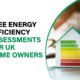 Discover how UK homeowners can get free energy efficiency assessments and reduce energy bills with government-backed schemes.