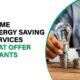 Explore energy-saving services offering government grants for UK homeowners, reducing costs and boosting efficiency.