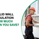 Discover potential savings with solid wall insulation. Learn how it reduces energy costs and enhances home comfort.
